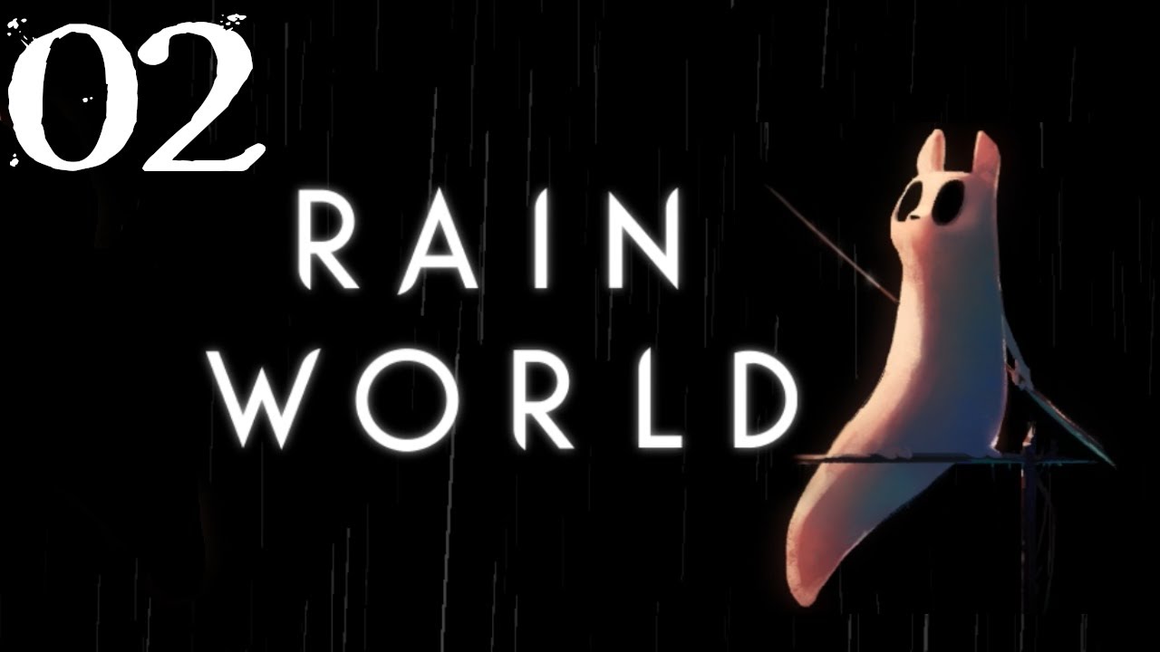 SB Plays Rain World 02 - Trust Your Cowardice - youtube