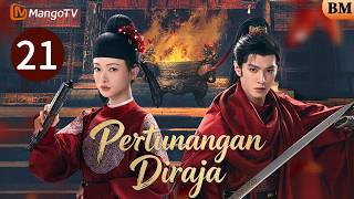 【BM/EN SUB】Pertunangan Diraja EP21 | Royal Betrothal | Cinta & Legenda Diraja
