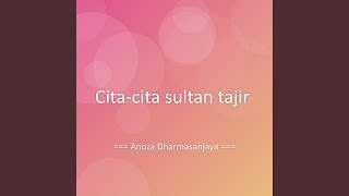 Cita-cita sultan tajir