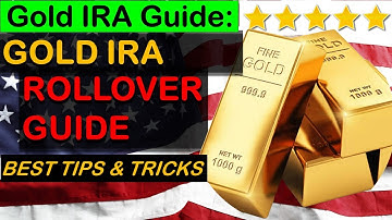 Gold IRA Rollover Guide: How to Rollover 401k into Gold IRA ? #goldirarolloverguide