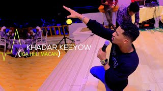 KHADAR KEEYOW | IGA HIILI CAASHAQA | OFFICIAL VIDEO 2024