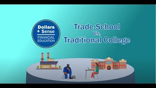 Trade School vs. Traditional College | Dollars and $ense