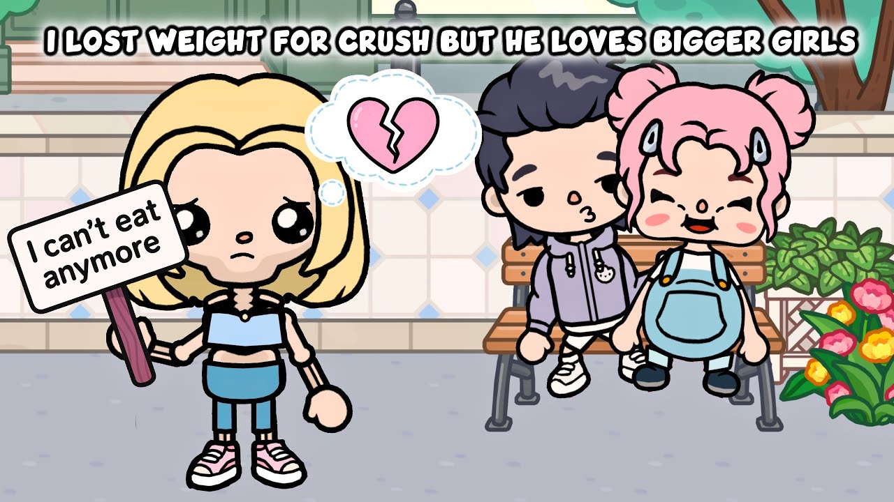 I Lost Weight for My Crush But He Loves Bigger Girls 🏋️‍♀️💔  | Toca Boca Story