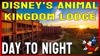 Day becomes Night in Disney's Animal Kingdom Lodge