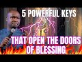 5 KEYS THAT ACTIVATE THE DORS OF BLESSING | APOSTLE JOSHUA SELMAN MESSAGES