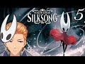 she skong on my knight til it's hollow or something [Silksong Part 5]