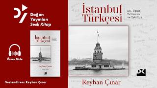 İstanbul Türkçesi - Reyhan Çınar - Sesli Kitap Örnek Dinle