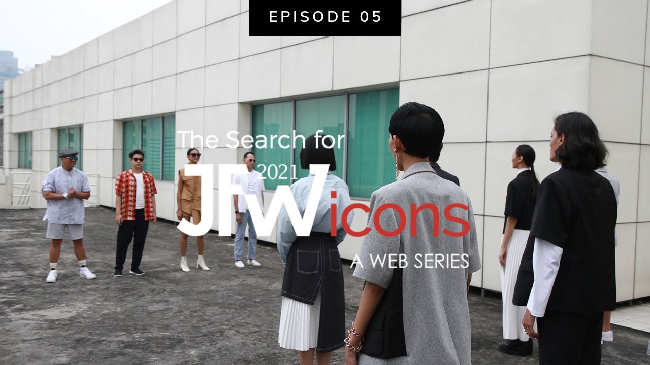 Tantangan di Lokasi Tergila dari Fashion Stylist Terkenal (EP 05 - The Search for JFW 2021 Icons)