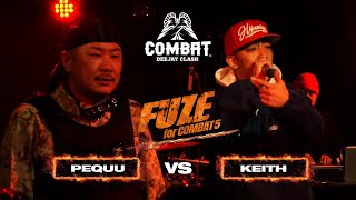 COMBAT FUSE  " Keith vs PEQUU " DEEJAY CLASH