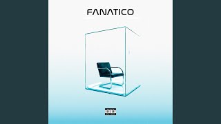 FANÁTICO (feat. DJKing) - Blessd El Bendito & Caled Torres