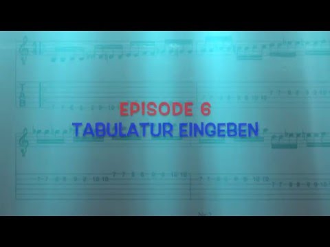 Finale Tutorial deutsch (6) Tabulatur eingeben
