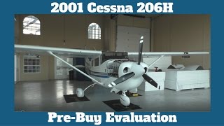 2001 Cessna 206H - Prepurchase Inspection