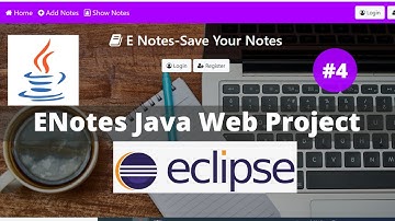 ENotes Project Part-4 Using Java |Advance java Project Using JSP, Servlet |Java Web Application