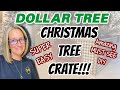 AMAZING DOLLAR TREE CHRISTMAS TREE CRATE | MUST SEE EASY DIY