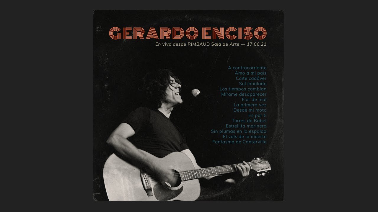 GERARDO ENCISO – Bootleg Rimbaud [en vivo, 2021]
