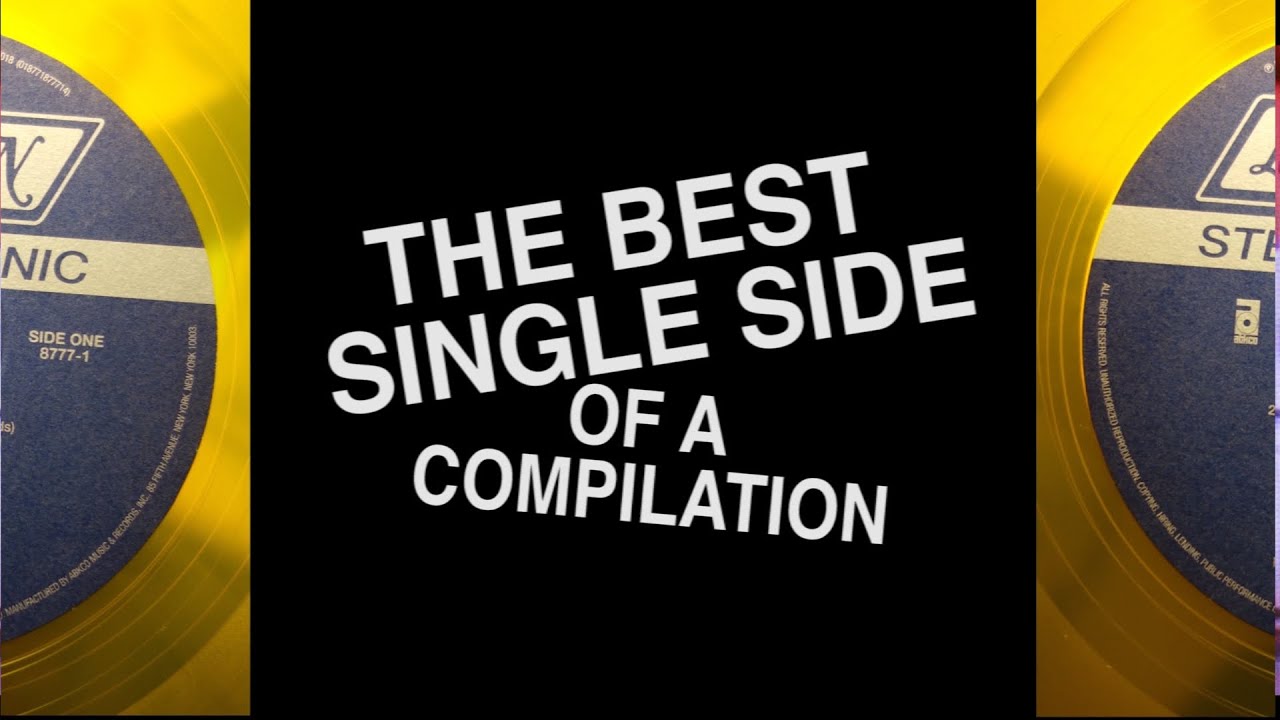 The Best Single Side of a Compilation - YouTube