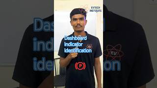Indicator identification @EVTECH-Institute #shorts #automobile #yt #viral #trend #motivation !