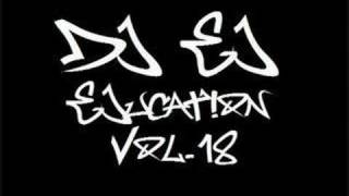 DJ EJ - EJucation Vol.18 - Tracks 10, 11