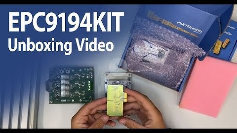 Unboxing a Gallium Nitride-Based Motor Drive Evaluation Kit