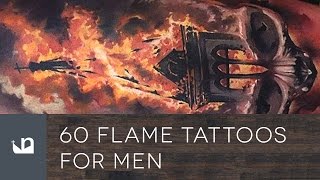 60 Flame Tattoos For Men