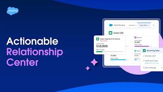 Actionable Relationship Center | Agentforce Financial Services