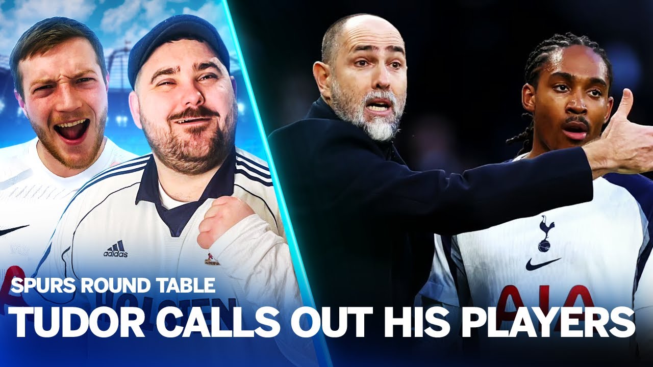 Is Igor Tudor RIGHT TO CRITICIZE Spurs Players?