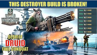 Druid Full Gunboat IS BROKEN! #worldofwarships  #druid