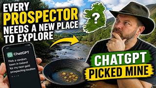 Every Prospector Needs a New Place to Explore  ChatGPT Picked Mine