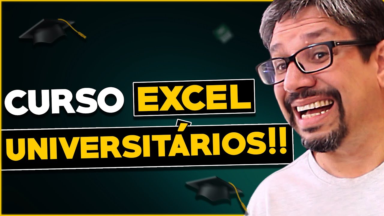 🧑‍🎓UNIVERSITÁRIOS: Confira o melhor CURSO DE EXCEL INDICADO para ...