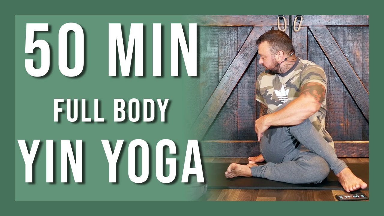 50 min Full Body Yin Yoga Stretch | Full Body Yin Yoga Class - YouTube