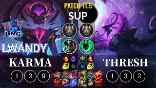 LNG lwandy Karma vs Thresh Sup - KR Patch 11.5