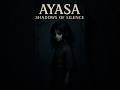 Ayasa: Shadows of Silence – Terror surreal e artístico