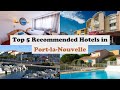 Ref:JrGChgOiOkM Top 5 recommended hotels in port-la-nouvelle best hotels in port-la-nouvelle