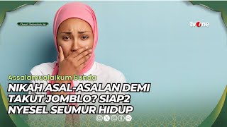 Download lagu Nikah Asal-asalan Demi Takut Jomblo? Siap2 Nyesel Seumur Hidup | Damai Indonesiaku tvOne