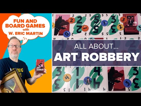 Art Robbery — Fun & Board Games w/ WEM