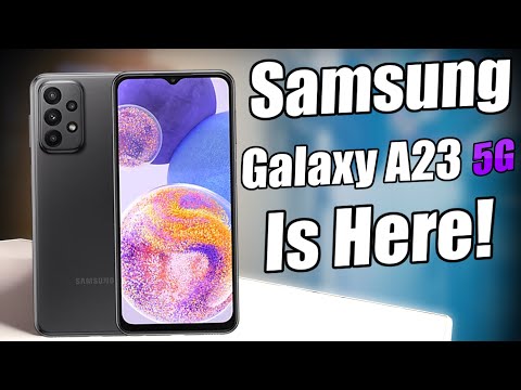 Samsung Galaxy A23 5G Is Here!
