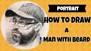 How to draw a Portrait Man with Beard cap and GLASSES