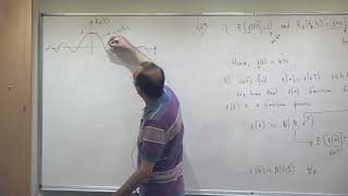 EE 306 - Signals and Systems II - Lecture 33 - A Gaussian Processes Example & LTI Processing of WSS