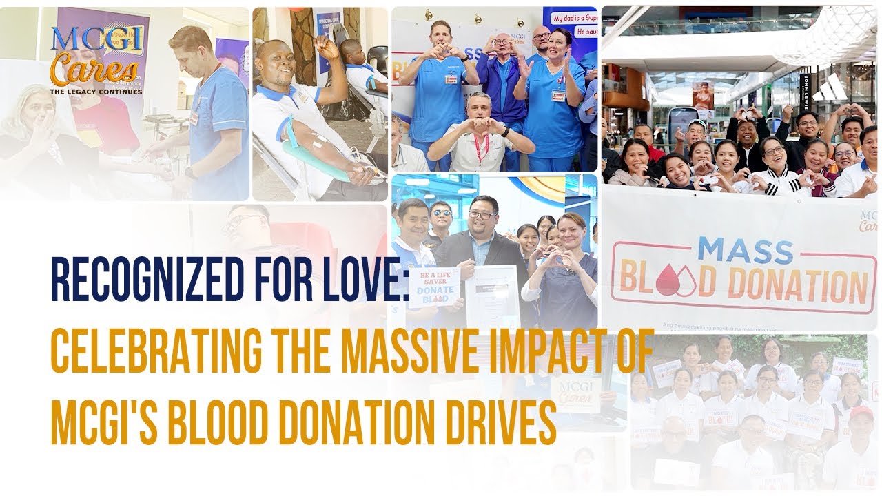 Recognized for Love: Celebrating the Massive Impact of MCGI's Blood Donation Drives | MCGI Cares