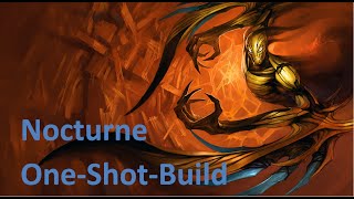 Nocturne - One Shot Build - Montage
