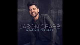 Home - Jason Crabb chords