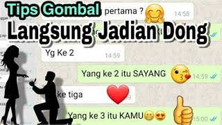 LAGI PDKT ? LAKUKAN CARA CHAT WA INI DENGAN GOMBALAN || auto jadian