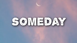 Tom Siletto - Someday (Lyrics)