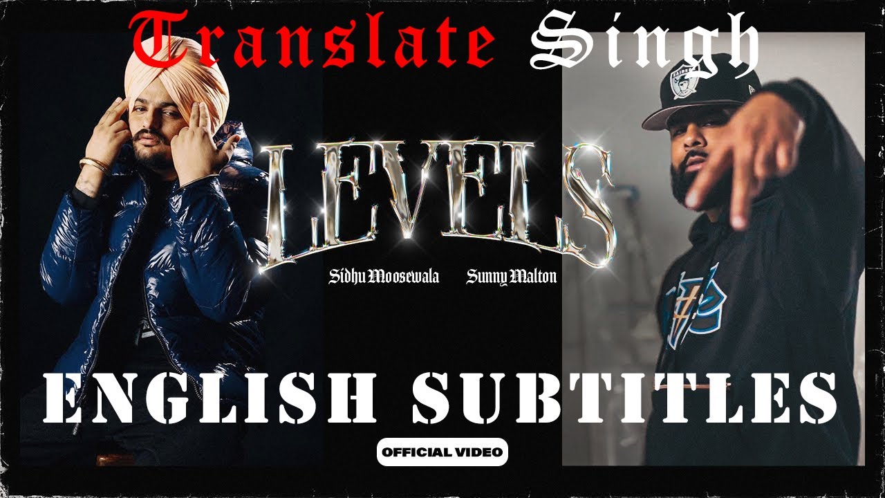 English Translation for Sidhu Moosewala Levels