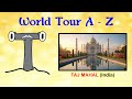 Alphabet Lore World Tour: T is for Taj Mahal! (India) 🇮🇳 #AlphabetLore #WorldTour #TajMahal