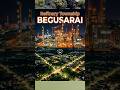The Heart of Begusarai - Refinery Township | Part-2 | Industrial Hub: Barauni | #BarauniRefinery