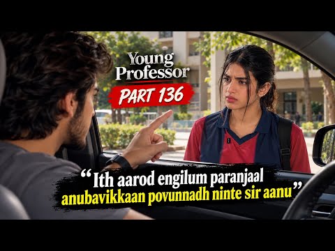 Young Professor part 136 | Neinz #youngprofessor  #neinz #series #drama 