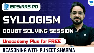 Syllogism - Doubt Solving Session [IBPS/RRB PO] Reasoning with Puneet Sir