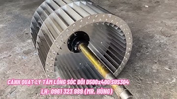 Cánh quạt lồng sóc đôi Ø500 x 410H inox 304