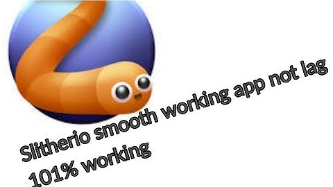 SLITHERIO SMOOTH APP  | LESS LAG |  BETTER SERVER THAN PLAYSTORE | TRY IT